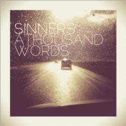 A Thousand Words : Sinners